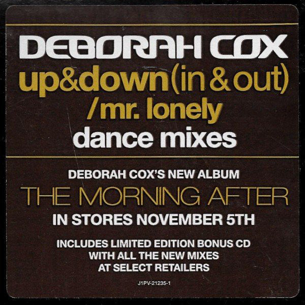 Deborah Cox : Up & Down (In & Out) / Mr. Lonely (Dance Mixes) (2x12", Promo)