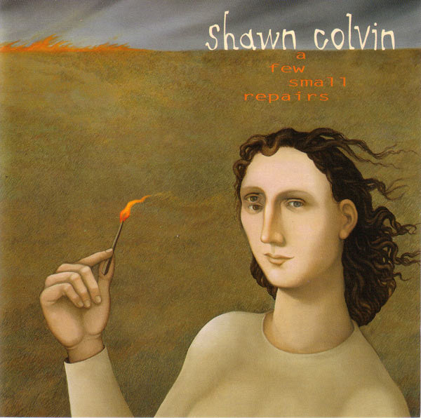 Shawn Colvin : A Few Small Repairs (MD)