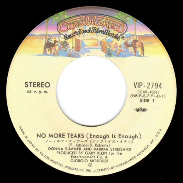 Barbra Streisand And Donna Summer : No More Tears (Enough Is Enough) (7", Single)