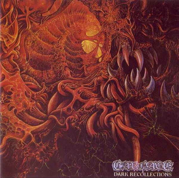 Carnage (4) / Cadaver : Dark Recollections / Hallucinating Anxiety (CD, Comp)