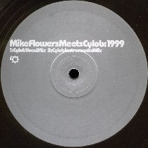 Mike Flowers Meets Cylob / Orbital : 1999 / Chime Mixes (12")