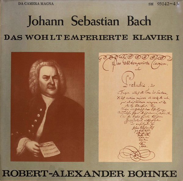 Johann Sebastian Bach - Robert Alexander Bohnke : Das Wohltemperierte Klavier I (2xLP, Album)