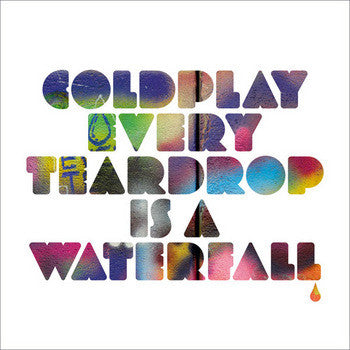 Coldplay : Every Teardrop Is A Waterfall (7", Single, Blu)