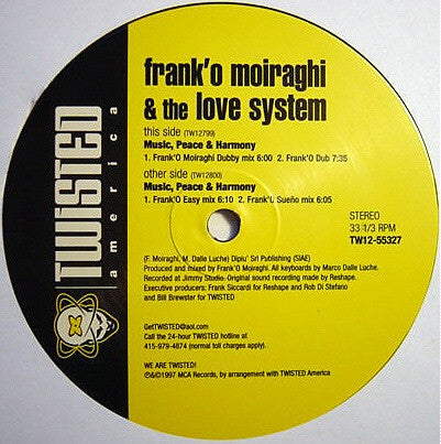 Frank 'O Moiraghi & The Love System : Music, Peace & Harmony (12")