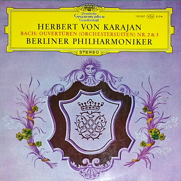 Johann Sebastian Bach - Herbert von Karajan, Berliner Philharmoniker : Ouvertüren (Orchestersuiten) Nr. 2 & 3 (LP)