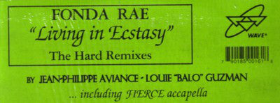 Fonda Rae : Living In Ecstasy (Remixes) (12")