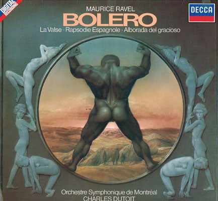 Charles Dutoit, L'Orchestre Symphonique De Montreal, Maurice Ravel : Bolero / Rapsodie Espagnole • La Valse / Alborada Del Gracioso (LP)