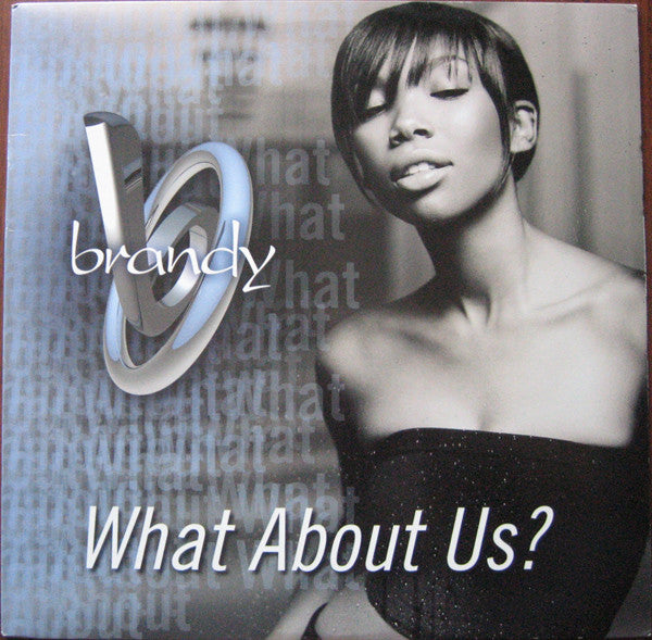 Brandy (2) : What About Us? (12")