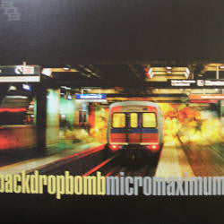 BACK DROP BOMB : Micromaximum (2xLP)