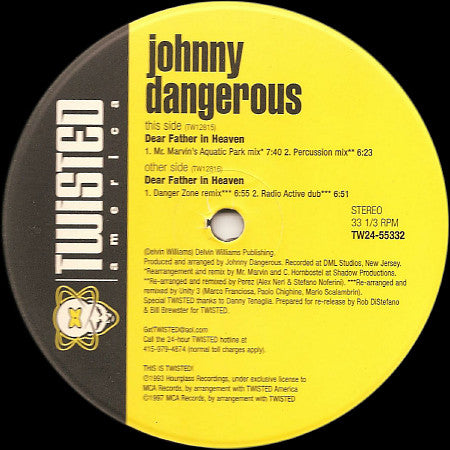 Johnny Dangerous : Dear Father In Heaven (2x12")