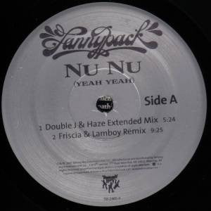 Fannypack : Nu Nu (Yeah Yeah) (12")