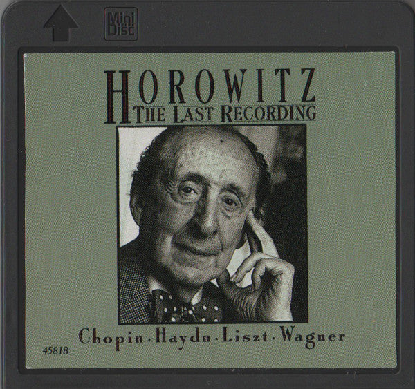 Horowitz*, Chopin* · Haydn* · Liszt* · Wagner* : The Last Recording (MD, Album, RE)