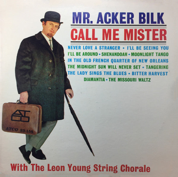 Acker Bilk With The Leon Young String Chorale : Call Me Mister (LP, Album)