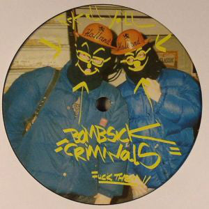 Marcelinho Cic : Bombsick Criminals (12")