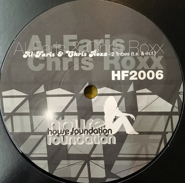 Al-Faris & Chris Roxx : 2 Tribes (T.S. & M.F.) (12")