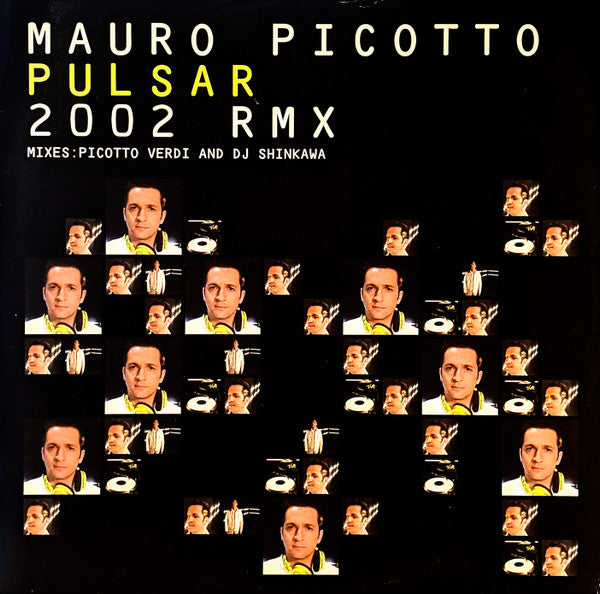 Mauro Picotto : Pulsar 2002 Rmx (12")