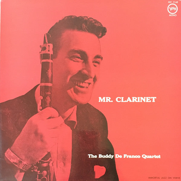 Buddy DeFranco Quartet : Mr. Clarinet (LP, Album, Mono, RE)