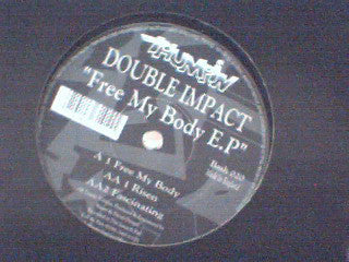 Double Impact (5) : Free My Body EP (12")