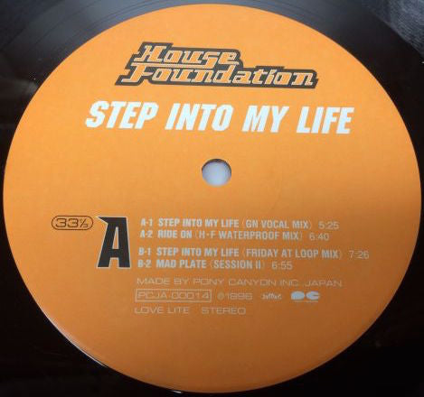 House Foundation : Step Into My Life (12")