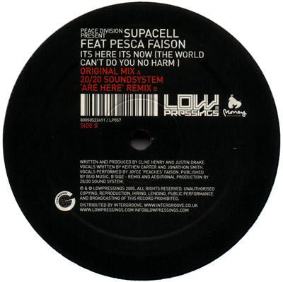 Peace Division Present Supacell Featuring Joyce Faison : It's Here It's Now (The World Can't Do You No Harm) (12")