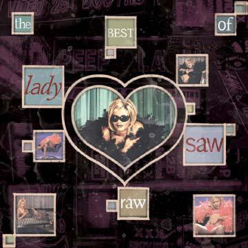 Lady Saw : Raw The Best Of Lady Saw (CD, Comp)