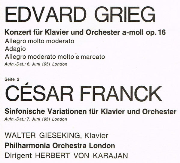 Edvard Grieg / César Franck - Walter Gieseking, Herbert Von Karajan, Philharmonia Orchestra : Konzert Für Klavier Und Orchester A-moll Op. 16 / Sinfonische Variationen Für Klavier Und Orchester  (LP, Mono)