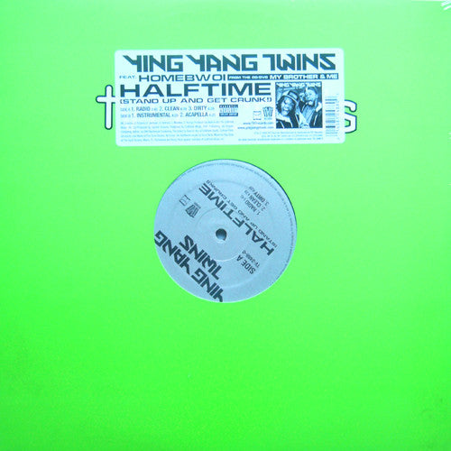 Ying Yang Twins : Halftime (Stand Up & Get Crunk!) (12")