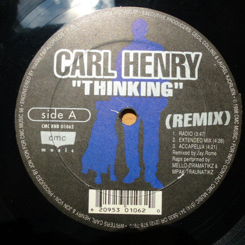 Carl Henry : Thinking (Remix) (12")