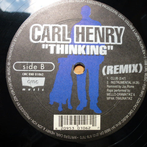 Carl Henry : Thinking (Remix) (12")