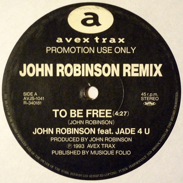 John Robinson (8) Feat. Jade 4U / Starr Gazer : John Robinson Remix (12", Promo)