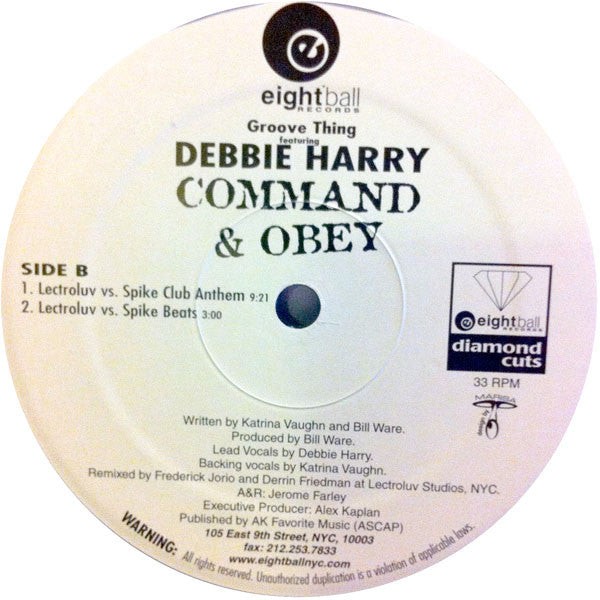 Groove Thing Featuring Deborah Harry : Command & Obey (12")