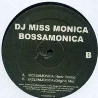 Miss Monica : Bossamonica (12")