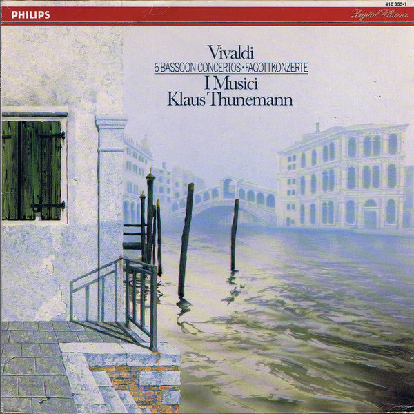 Antonio Vivaldi, I Musici, Klaus Thunemann : 6 Bassoon Concertos ▪ Fagottkonzerte (LP)