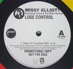 Missy Elliott Featuring Ciara (2) & Fatman Scoop : Lose Control (Hani In Control Mix) (12", Promo)