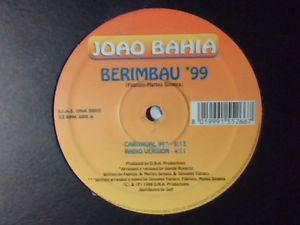 Joao Bahia : Berimbau '99 (12")