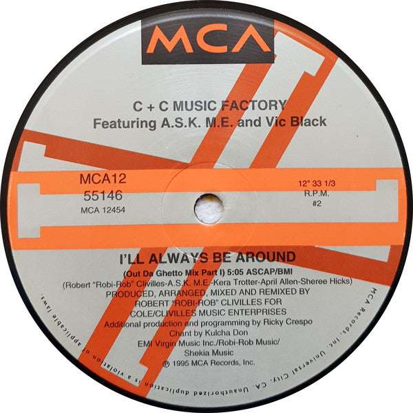 C + C Music Factory : I'll Always Be Around (2x12", Single)