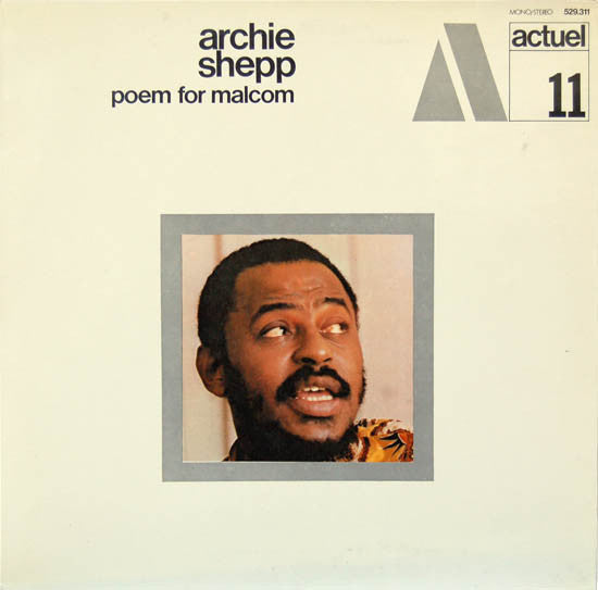 Archie Shepp : Poem For Malcom (LP, Album, Gat)