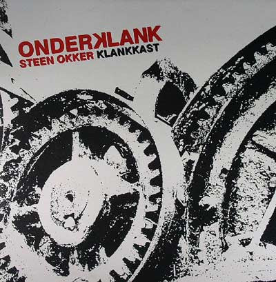 Onderklank : Steen Okker / Klankkast (12")