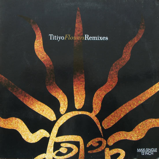 Titiyo : Flowers (Remixes) (12")