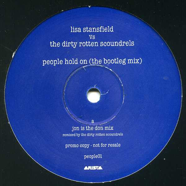 Lisa Stansfield vs. Dirty Rotten Scoundrels : People Hold On (The Bootleg Mix) (12", Promo)