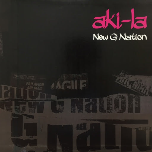 Aki-la : New G Nation (12")