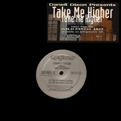 Danell Dixon : Take Me Higher (12")