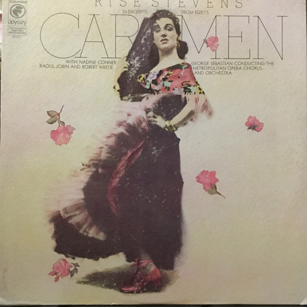 Georges Bizet / Risë Stevens With Nadine Conner, Raoul Jobin And Robert Weede, Georges Sebastian Conducting The Metropolitan Opera Chorus And The Metropolitan Opera House Orchestra : Risë Stevens In Excerpts From Bizet's Carmen (LP, Mono, RE)