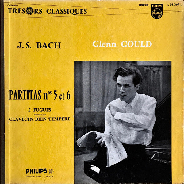 Johann Sebastian Bach, Glenn Gould : Partitas Nos 5 Et 6 / 2 Fugues Extraites Du Clavecin Bien Tempéré (LP)