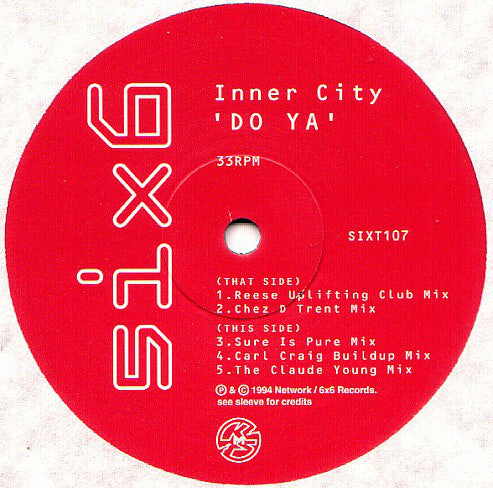 Inner City : Do Ya (12")