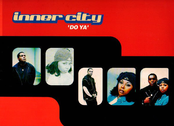 Inner City : Do Ya (12")