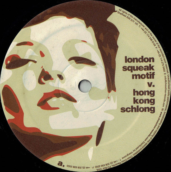 London Squeak Motif v. Hong Kong Schlong : Supermodel (12")