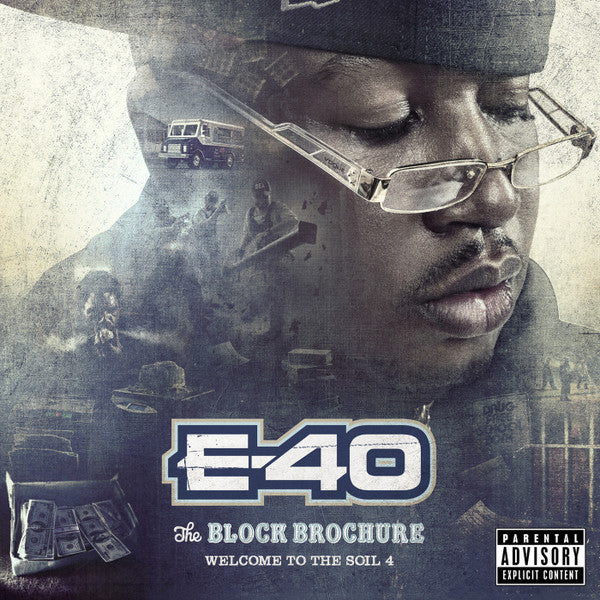 E-40 : The Block Brochure (Welcome To The Soil 4) (CD, Album, Dig)