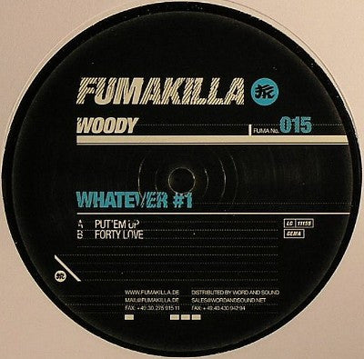 Woody : Whatever #1 (12")