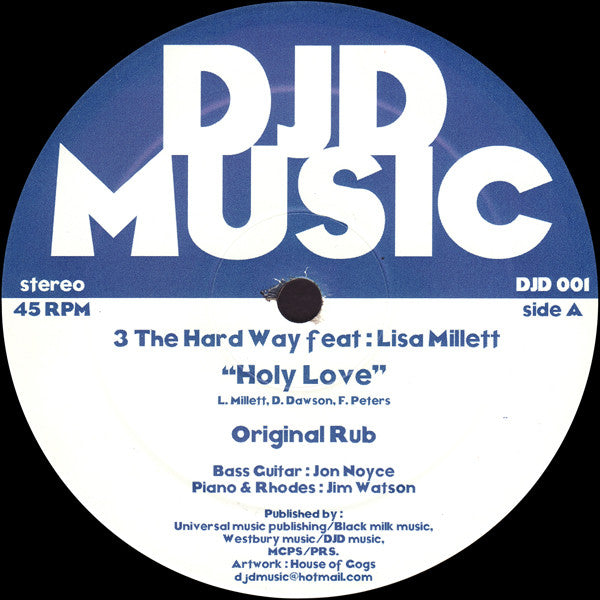 3 The Hard Way (2) : Holy Love (12")